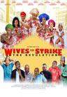 Wives on Strike - The Revolution poster
