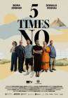 5 Times No poster
